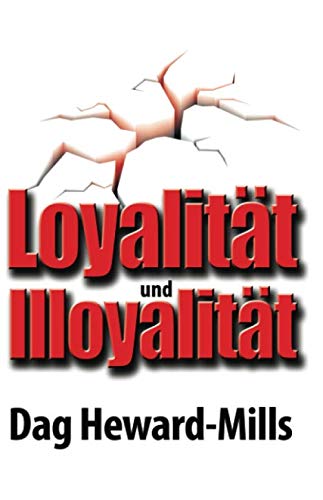 Loyalität und Illoyalität